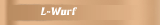 L-Wurf