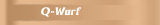 Q-Wurf